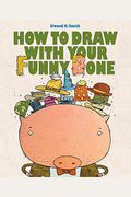 How To Draw With Your Funny Bone