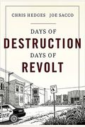 Days Of Destruction, Days Of Revolt