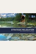 Strategic Relocation: North American Guide To