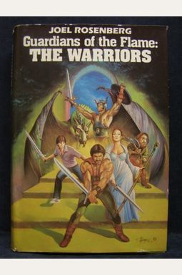 Guardians Of The Flame: The Warriors Guardians Of The Flame: The Warriors