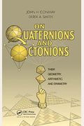On Quaternions And Octonions