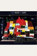 The Map As Art: Contemporary Artists Explore Cartography