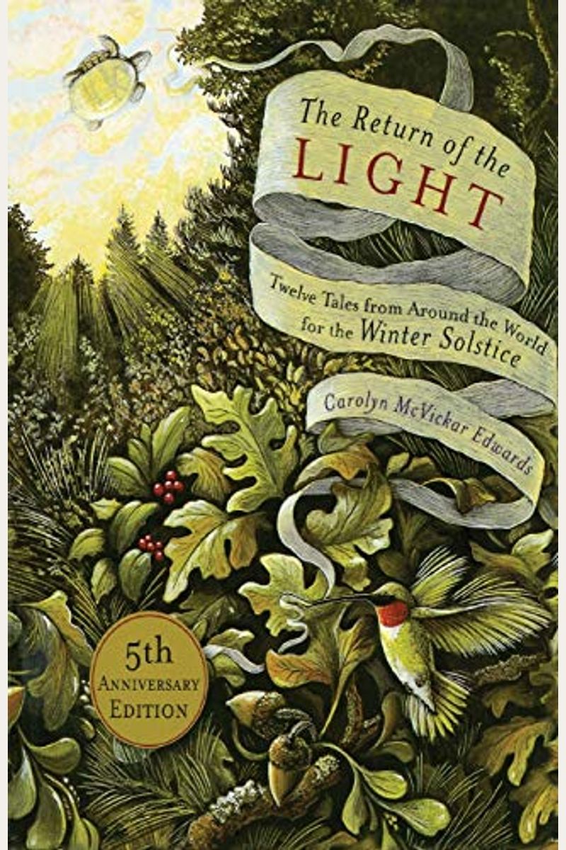 The Return Of The Light: Twelve Tales From Around The World For The Winter Solstice