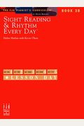 Sight Reading & Rhythm Every Day(R), Book 2b