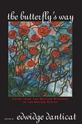 The Butterfly's Way: Voices from the Haitian Dyaspora in the United States