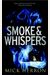 Smoke And Whispers The Oxford Series