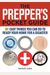 The Prepper's Pocket Guide: 101 Easy Things You Can Do To Ready Your Home For A Disaster