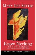 Know Nothing: Book Iii Of The Beulah Quintet