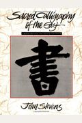 Sacred Calligraphy Of The East