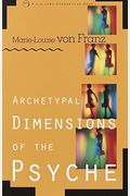 Archetypal Dimensions of the Psyche