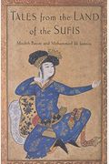 Tales From The Land Of The Sufis