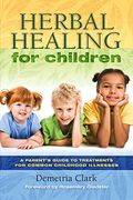 Herbal Healing For Children