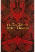 The Love Letters of Dylan Thomas