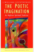 The Poetic Imagination: An Anglican Spiritual Tradition
