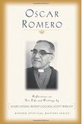 Oscar Romero: Reflections On His Life And Writings