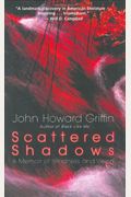 Scattered Shadows: A Memoir Of Blindness And Vision