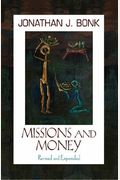 Missions And Money: Affluence As A Missionary Problem...Revisited (Revised)