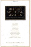 Modern Spiritual Masters: Writings On Contemplation And Compassion