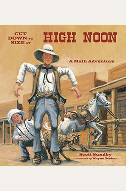 Cut Down To Size At High Noon Cut Down To Size At High Noon