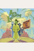 Ace Lacewing, Bug Detective: Bad Bugs Are My Business