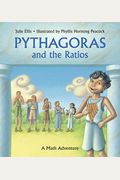 Pythagoras And The Ratios: A Math Adventure