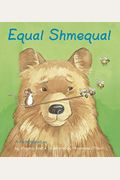 Equal Shmequal: A Math Adventure
