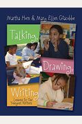 Talking, Drawing, Writing: Lessons for Our Youngest Writers