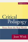 Critical Pedagogy: Notes From The Real World
