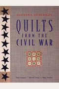 Quilts From The Civil War - Print On Demand Edition