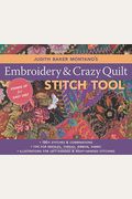 Judith Baker Montano's Embroidery And Crazy Quilt Stitch Tool