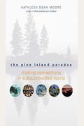 The Pine Island Paradox: Making Connections In A Disconnected World