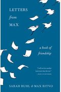 Letters From Max: A Poet, A Teacher, A Friendship
