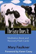 Easy Does It Meditation Book And Recovery Flash Cards [With Flash Cards]