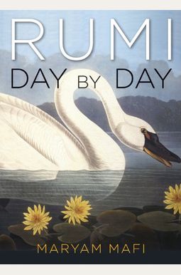Rumi Day by Day Rumi Day by Day