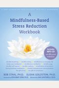 A Mindfulness-Based Stress Reduction Workbook [With Cd (Audio)]