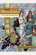 Lady White Snake: A Tale From Chinese Opera: Bilingual - Traditional Chinese And English