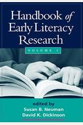 Handbook Of Early Literacy Research, Volume 1: Volume 1