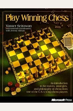Play Winning Chess Play Winning Chess