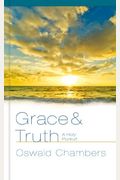 Grace and Truth: A Holy Pursuit