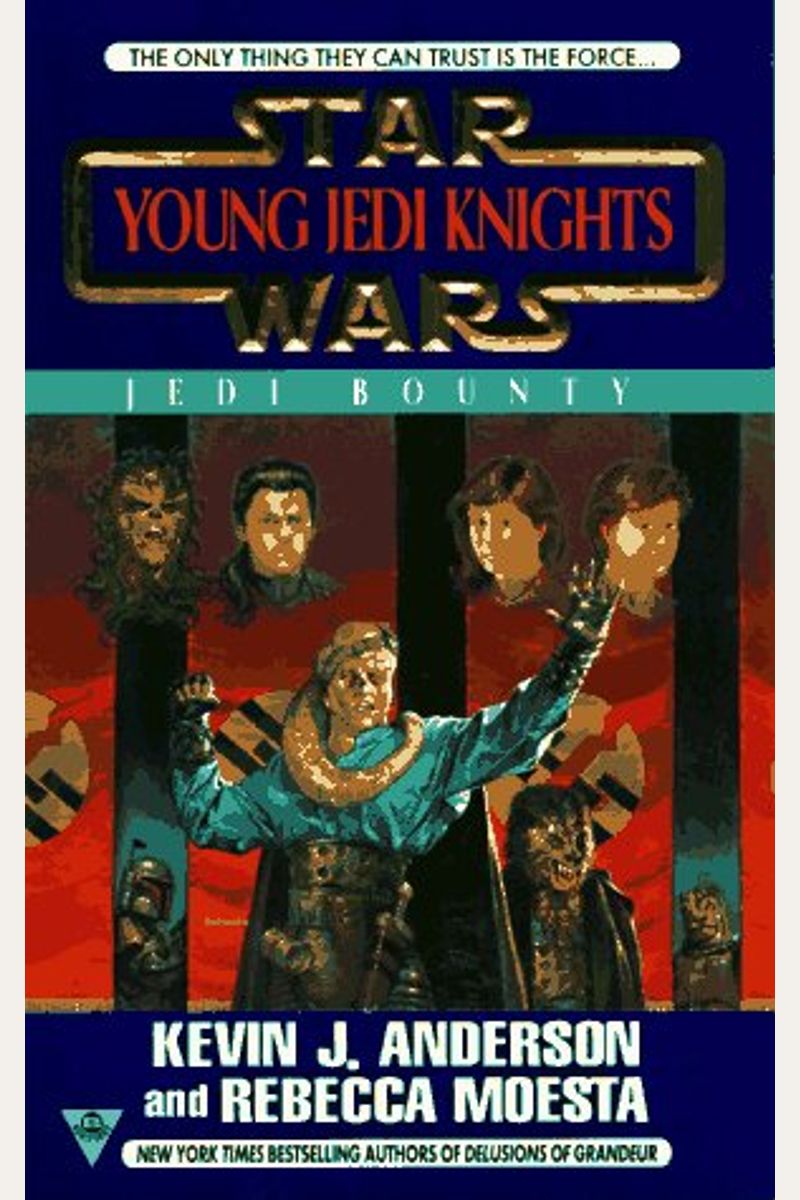 Buy Jedi Bounty (Star Wars Young Jedi Knights, B Book By Anderson K J