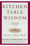 Kitchen Table Wisdom: Stories That Heal