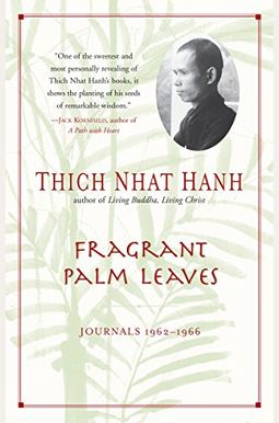 Fragrant Palm Leaves: Journals, 1962-1966 Fragrant Palm Leaves: Journals, 1962-1966