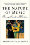 Nature Of Music: Beauty, Sound And Healing