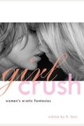 Girl Crush: Women's Erotic Fantasies