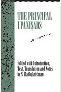 The Principal Upanishads: Edited With Introduction, Text, Translation And Notes