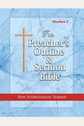 Preacher's Outline & Sermon Bible-Niv-Matthew 2: Chapters 16-28