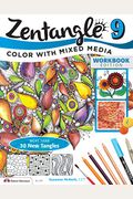 Zentangle 9: Color With Mixed Media