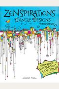 Zenspirations Dangle Designs, Expanded Workbook Edition