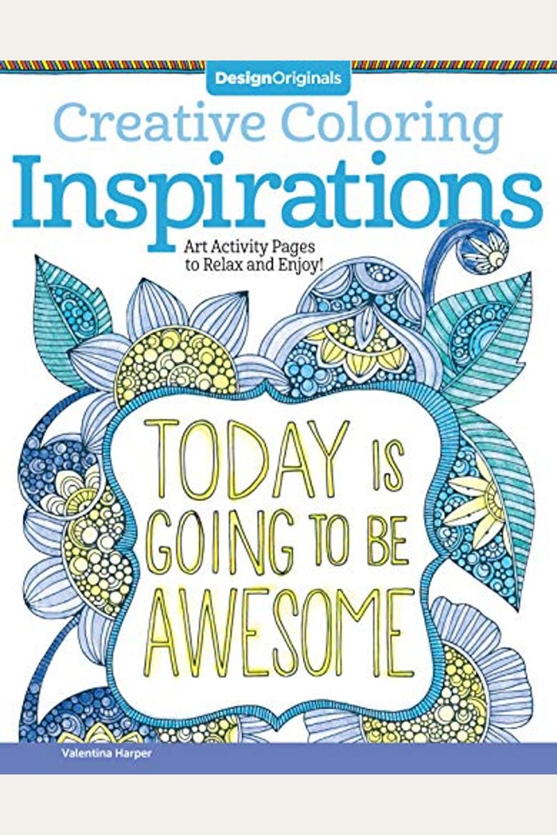 Buy Creative Coloring Inspirations Book By: Valentina Harper