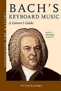 Bach's Keyboard Music: A Listener's Guide [With Cd (Audio)]